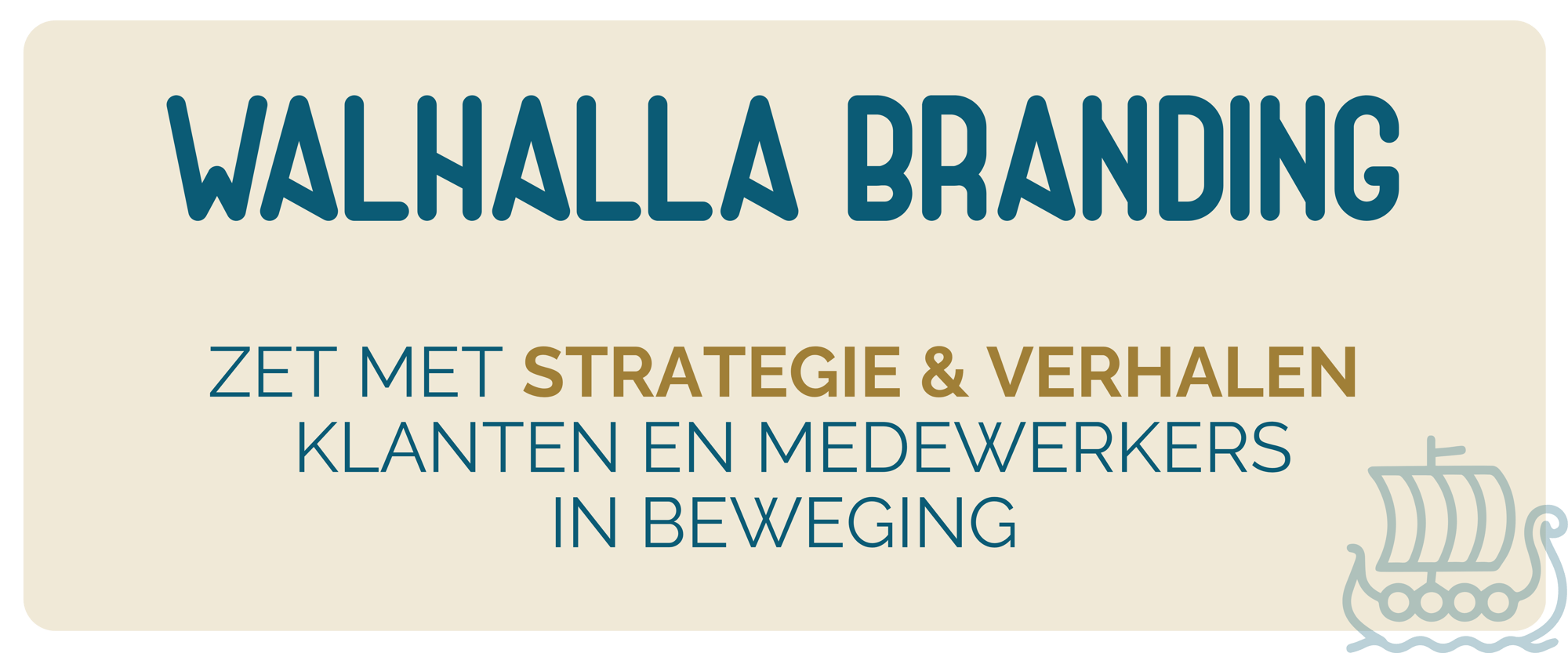 Walhalla Branding, strategie en verhalen voor KMO's Walhalla Branding, strategie en verhalen voor KMO's